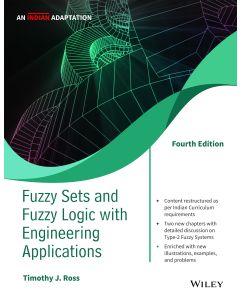 Fuzzy Sets and Fuzzy Logic with Engineering Applications, 4ed, An Indian Adaptation