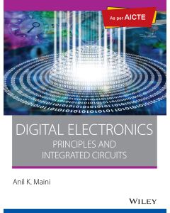 Digital Electronics, As per AICTE: Principles and Integrated Circuits