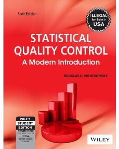 Statistical Quality Control: A Modern Introduction, 6ed