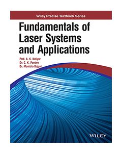 Fundamentals of Laser Systems and Applications