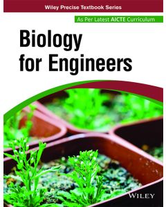 Biology for Engineers: As per Latest AICTE Curriculum