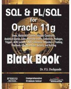 SQL & PL / SQL for Oracle 11g Black Book
