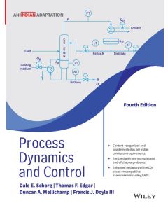 Process Dynamics and Control, 4ed (An Indian Adaptation)