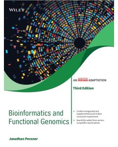 Bioinformatics and Functional Genomics, 3ed (An Indian Adaptation)