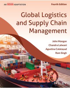 Global Logistics and Supply Chain Management, 4ed, An Indian Adaptation