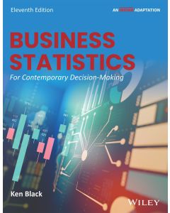 Business Statistics: For Contemporary Decision Making, 11ed (An Indian Adaptation)