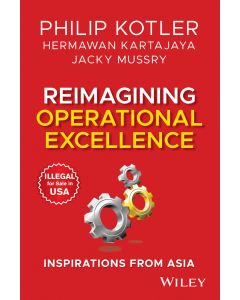 Reimagining Operational Excellence: Inspirations from Asia