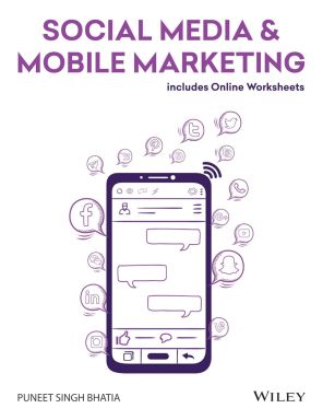 Social Media & Mobile Marketing: Includes Online Worksheets