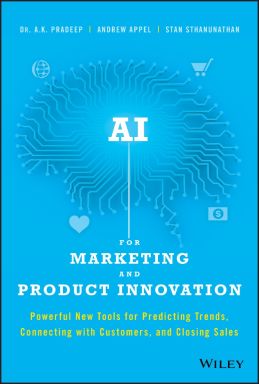 eBook - AI for Marketing and Product Innovation : Powerful New Tools for Predicting Trends, Connecting with Customers, and Closing Sales