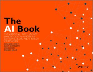 eBook-The AI Book :The Artificial Intelligence Handbook for Investors, Entrepreneurs and FinTech Visionaries