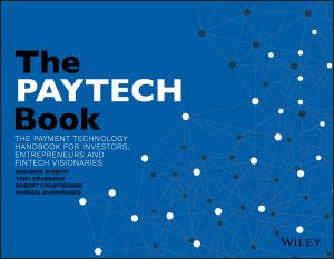 eBook - The PAYTECH Book: The Payment Technology Handbook for Investors, Entrepreneurs, and FinTech Visionaries