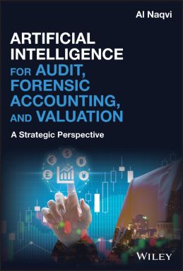 eBook - Artificial Intelligence for Audit, Forensic Accounting, and Valuation: A Strategic Perspective