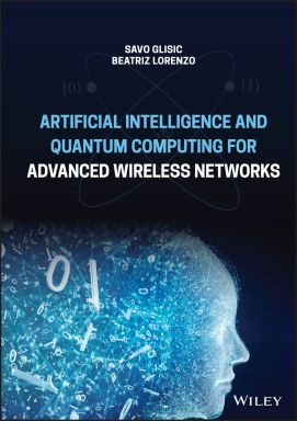 eBook - Artificial Intelligence and Quantum Computing for Advanced Wireless Networks 