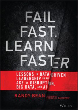 eBook - Fail Fast, Learn Faster: Lessons in Data-Driven Leadership in an Age of Disruption, Big Data, and AI
