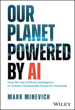 eBook - Our Planet Powered by AI: How We Use Artificial Intelligence to Create a Sustainable Future for Humanity