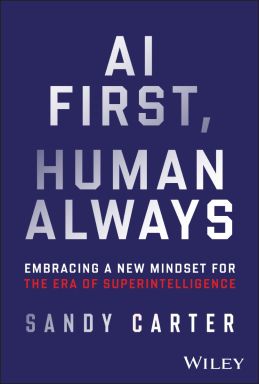 eBook - AI First, Human Always: Embracing a New Mindset for the Era of Superintelligence