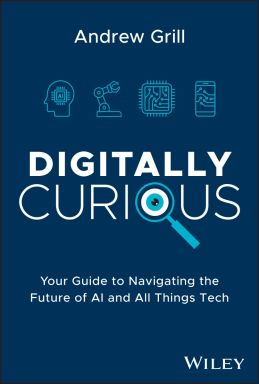 eBook - Digitally Curious: Your Guide to Navigating the Future of AI and All Things Tech