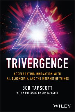 eBook - Trivergence: Accelerating Innovation with AI, Blockchain, and the Internet of Things