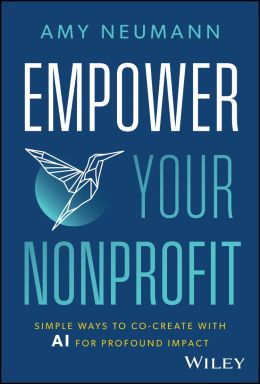 eBook - Empower Your Nonprofit: Simple Ways to Co-Create with AI for Profound Impact