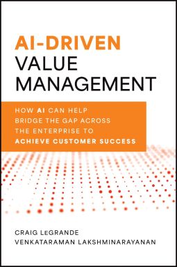 eBook - AI-Driven Value Management: How AI Can Help Bridge the Gap Across the Enterprise to Achieve Customer Success