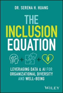 eBook - The Inclusion Equation: Leveraging Data & AI For Organizational Diversity and Well-being