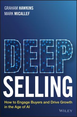 eBook - Deep Selling: How to Engage Buyers and Drive Growth in the Age of AI