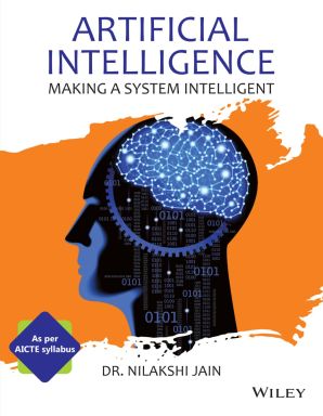 eBook-Artificial Intelligence, As per AICTE: Making a System Intelligent