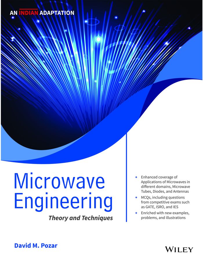 Microwave Engineering: Theory and Techniques, 4ed, An Indian