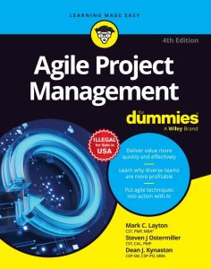 Agile Project Management For Dummies, 4ed