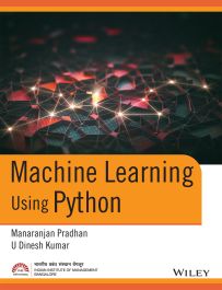 Machine Learning using Python by Manaranjan Pradhan, U Dinesh Kumar