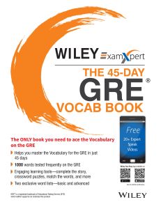 Wiley's ExamXpert The 45-Day GRE Vocab Book