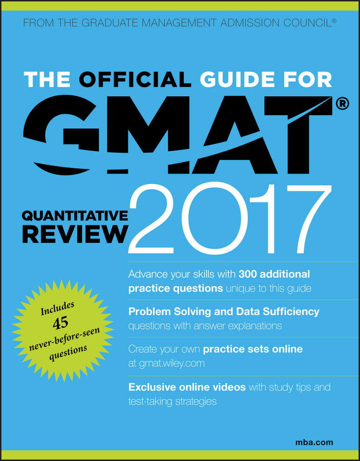 The Official Guide for GMAT Quantitative Review 2017